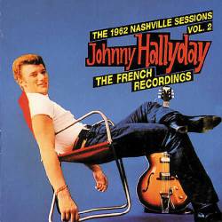 Johnny Hallyday : The Nashville Sessions 62
